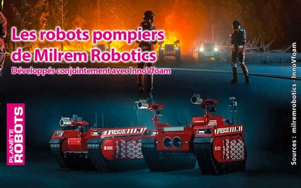 Milrem Robotics et sa solution de robots pompiers